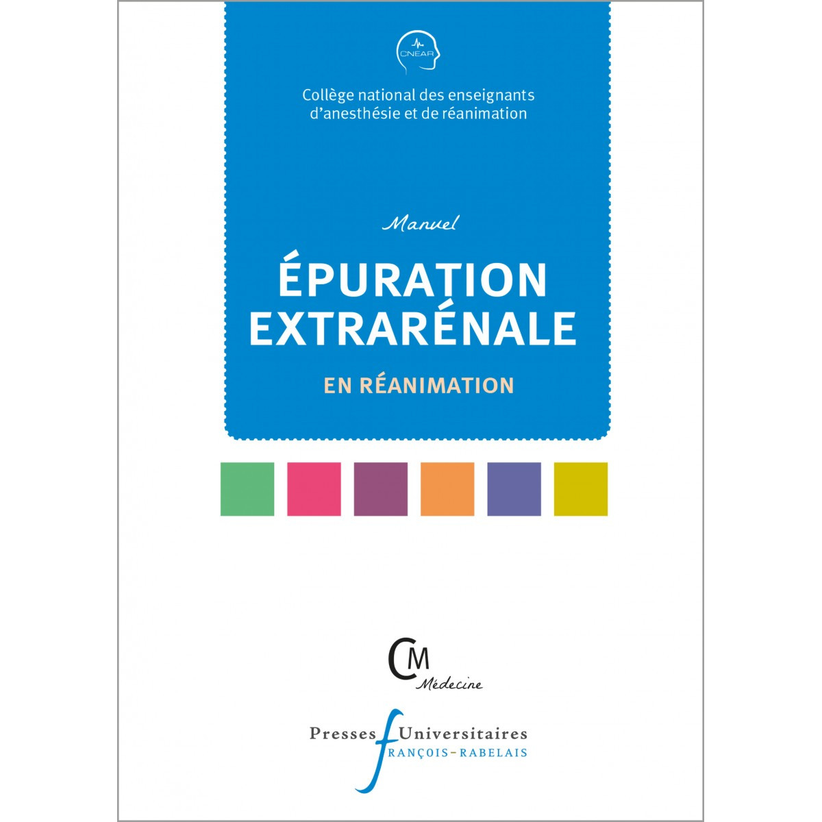 Manuel d'épuration extrarénale en réanimation