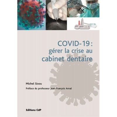 COVID 19 : gérer la crise...