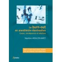 Le burn-out en Anesthésie, Réanimation