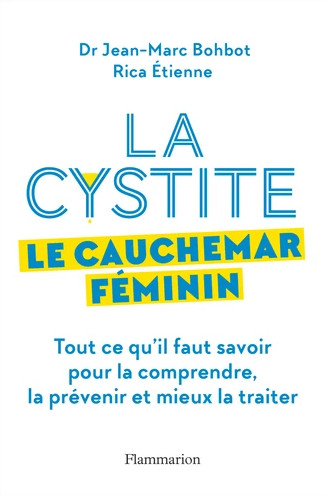 La cystite : le cauchemar féminin