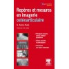 Repères et mesures utiles en imagerie ostéo-articulaire