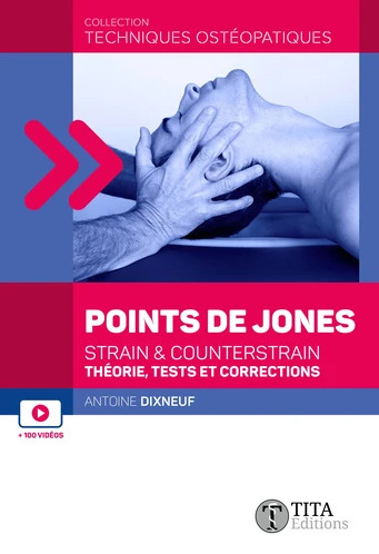 Les points de Jones : strain et counterstrain