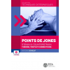 Les points de Jones : strain et counterstrain