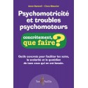 Psychomotricité et troubles psychomoteurs