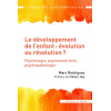 Le développement de l'enfant : évolution ou révolution ?