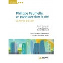 Philippe Paumelle, un psychiatre dans la cité
