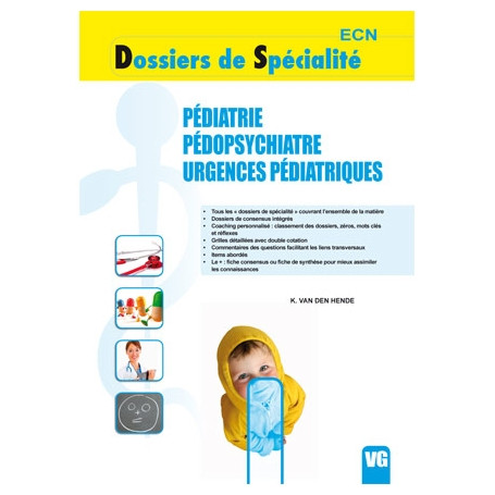 Pédiatrie, pédopsychiatrie, urgences pédiatriques