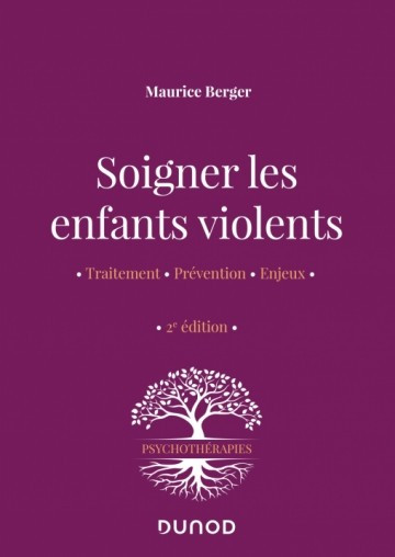 Soigner les enfants violents