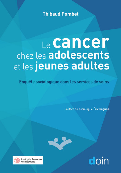 Le cancer chez les adolescents et les jeunes adultes