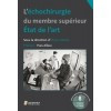 L'échochirurgie du membre supérieur