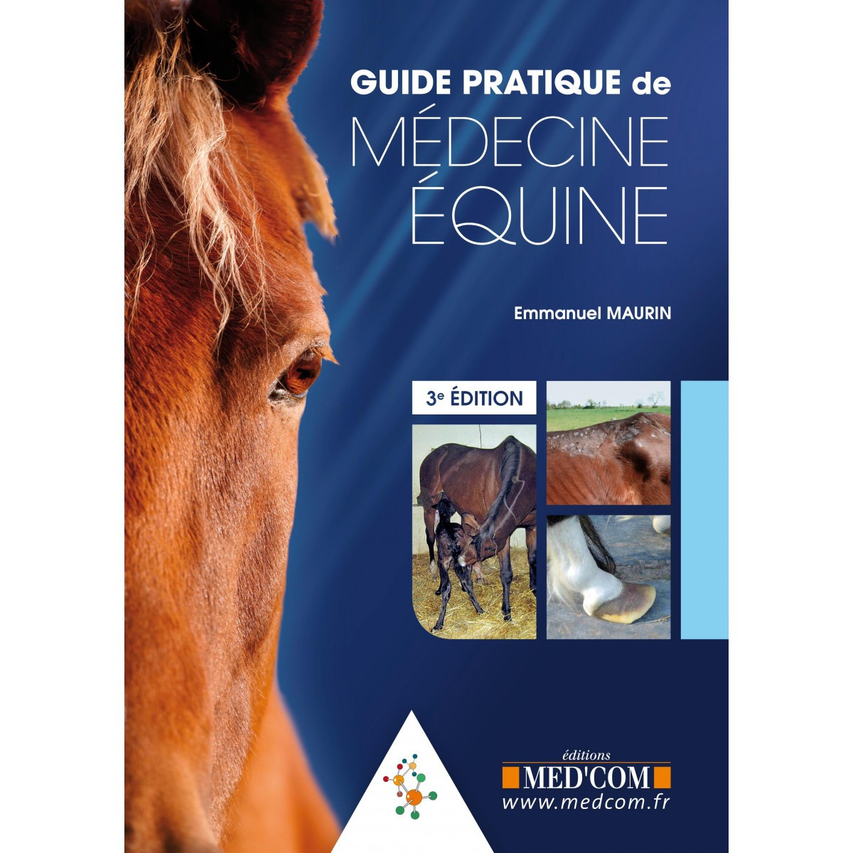 Guide pratique de médecine équine