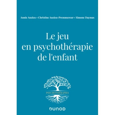 Le jeu en psychothérapie de...