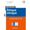 Ethique clinique en 10 cas