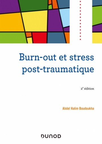 Burn-out et stress post-traumatique