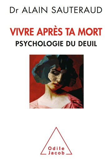 Vivre après ta mort