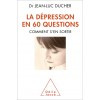 La dépression en 60 questions