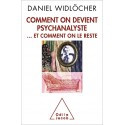 Comment on devient psychanalyste... et comment on le reste