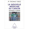 La nouvelle médecine du cancer