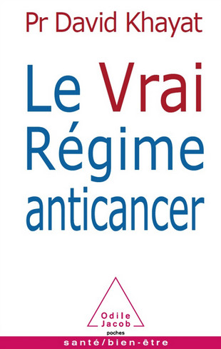 Le vrai régime anticancer