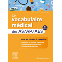 Le vocabulaire médical des AS / AP / AES