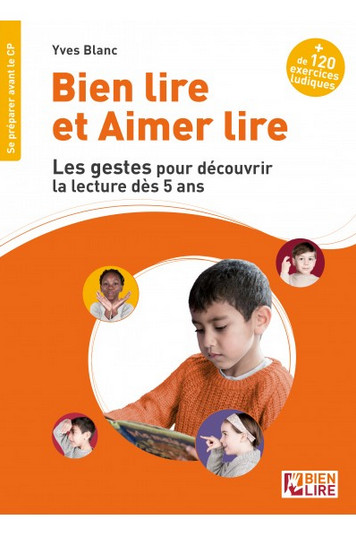 Bien lire et aimer lire : gestes pour découvrir la lecture