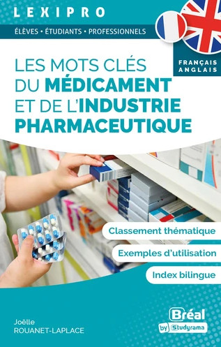 Les mots-clés du médicament et de l'industrie pharmaceutique