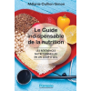 Le guide indispensable de la nutrition