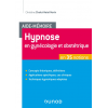 Hypnose en gynécologie, obstétrique en 35 notions