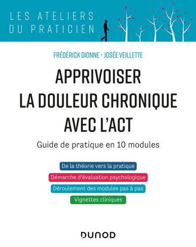 Apprivoiser la douleur chronique avec l'ACT