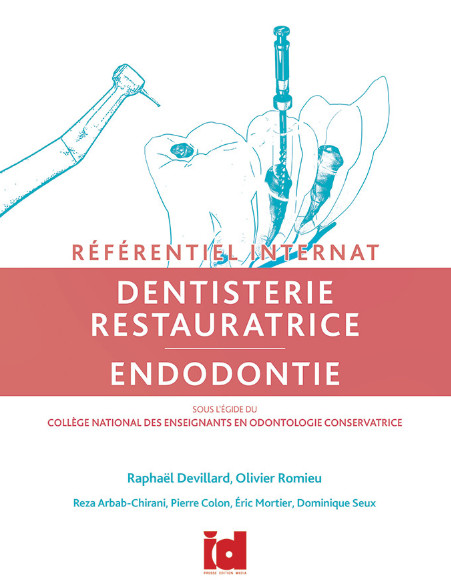 Dentisterie restauratrice, endodontie