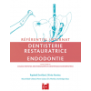 Dentisterie restauratrice, endodontie