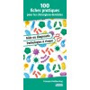 100 fiches pratiques pour les chirurgiens-dentistes