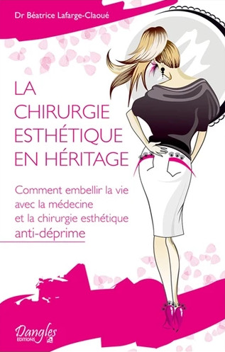 La chirurgie esthétique en héritage