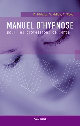 Manuel d'hypnose pour les professions de santé