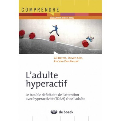 L'adulte hyperactif