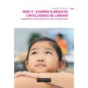 WISC-V : examen clinique de l\'intelligence de l\'enfant