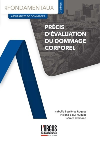 Précis d'évaluation du dommage corporel