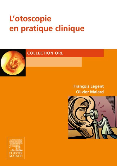 L'otoscopie en pratique clinique