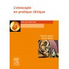 L'otoscopie en pratique clinique