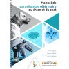 Manuel de parasitologie vétérinaire du chien et du chat