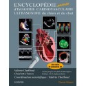 Encyclopédie d\'imagerie cardiovasculaire ultrasonore du chien et du chat