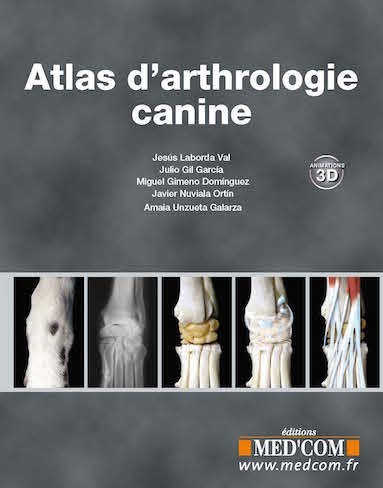 Atlas d'arthrologie canine