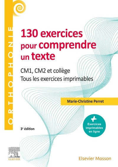 130 exercices pour comprendre un texte