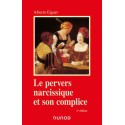 Le pervers narcissique et son complice