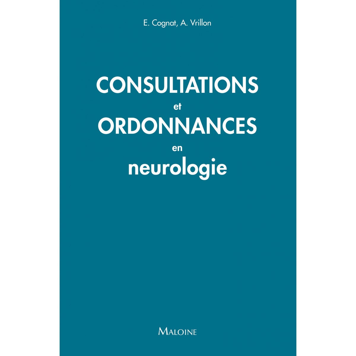 Consultations et ordonnances en neurologie