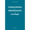 Consultations et ordonnances en neurologie