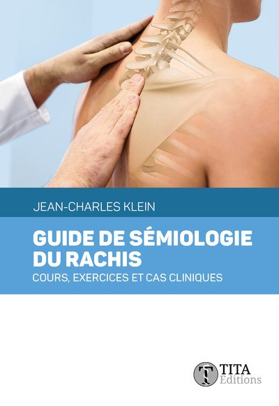 Guide de sémiologie du rachis