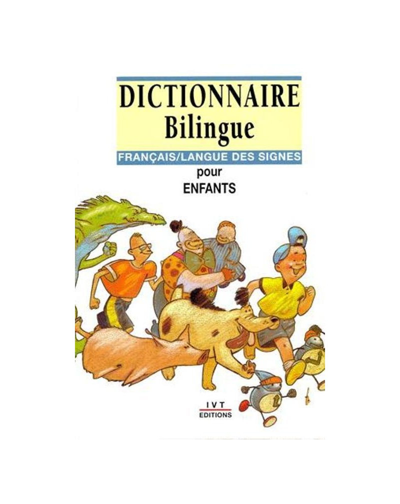 Dictionnaire bilingue français/LSF pour enfants