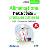 Alimentations, recettes et pratiques culinaires