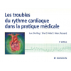 Les troubles dy rythme cardiaque dans la pratique médicale